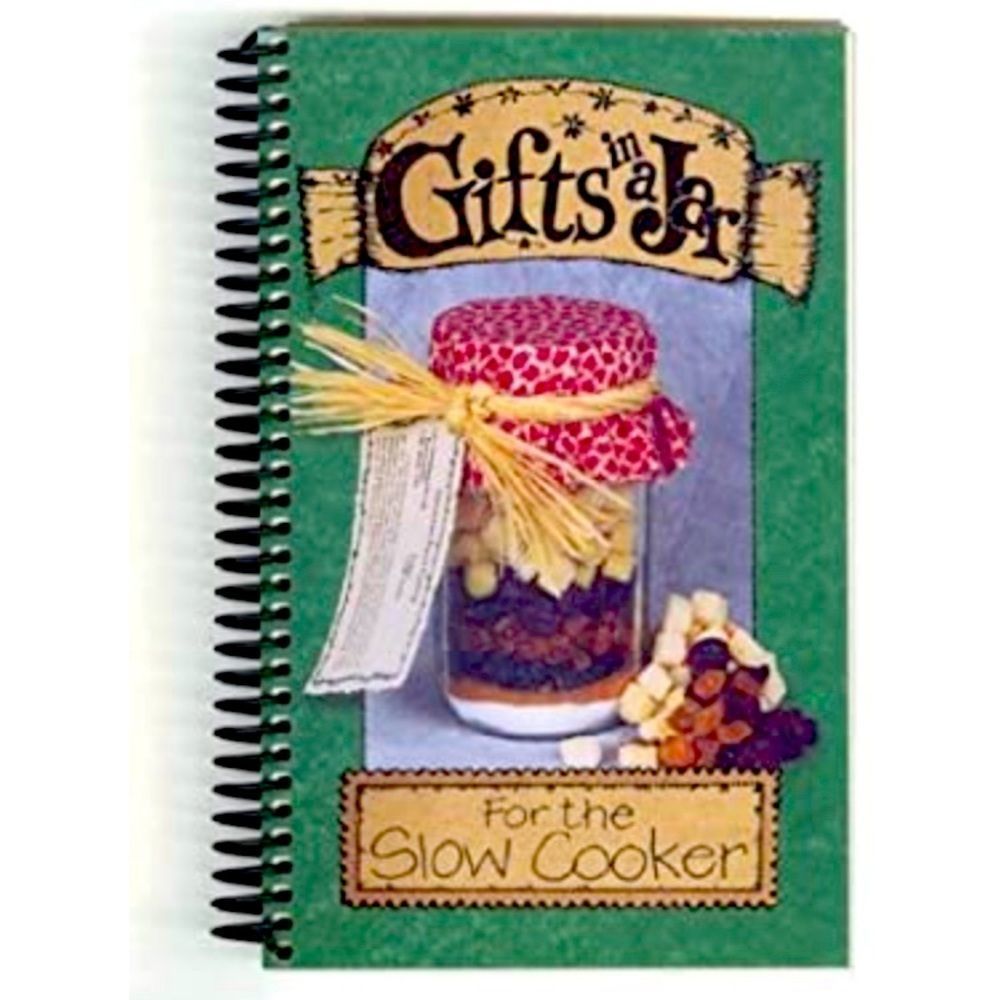 Gifts In a Jar: For The Slow Cooker